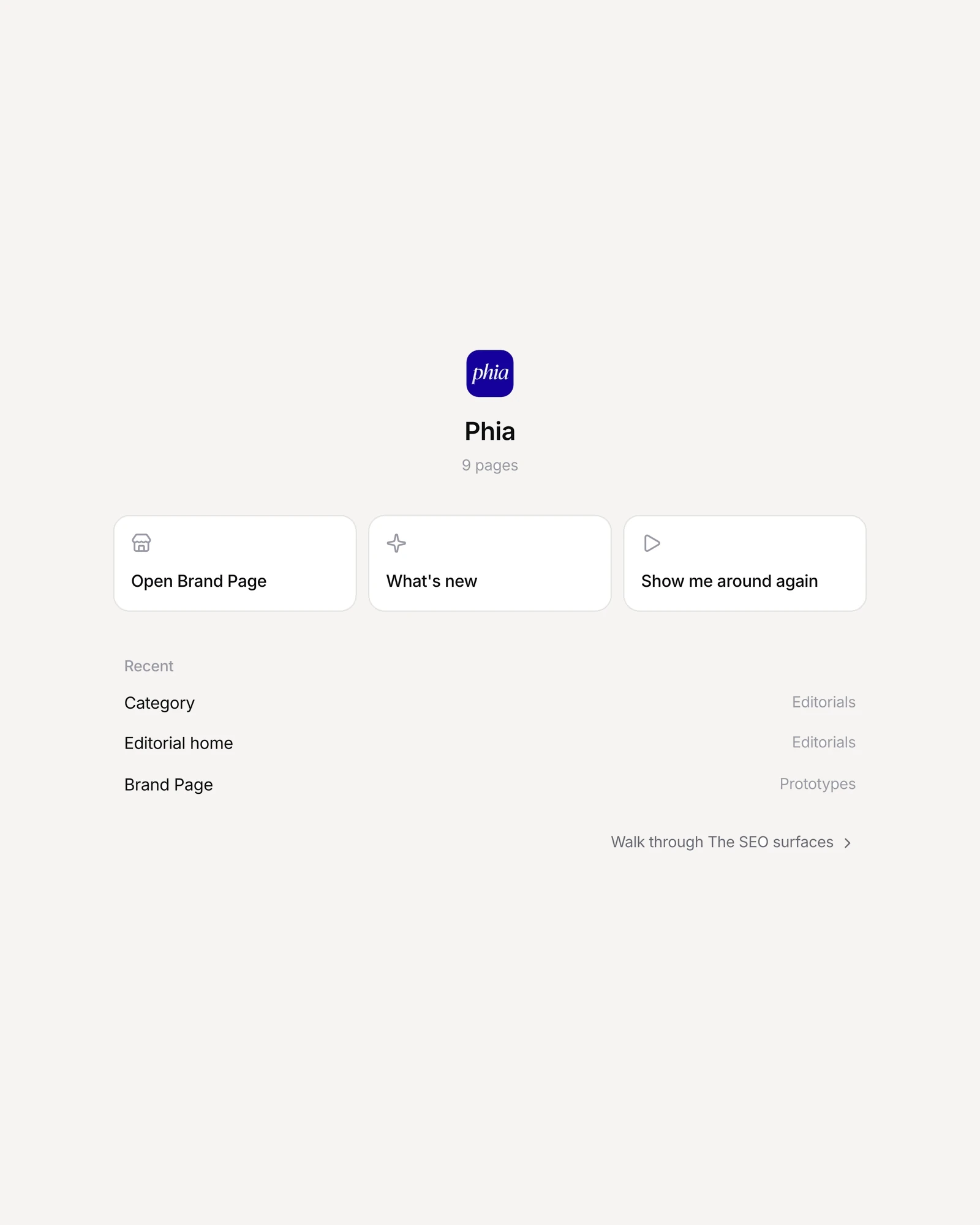 The sandbox's front page for Phia: nine pages, Open Brand Page, What's new and the recent prototypes