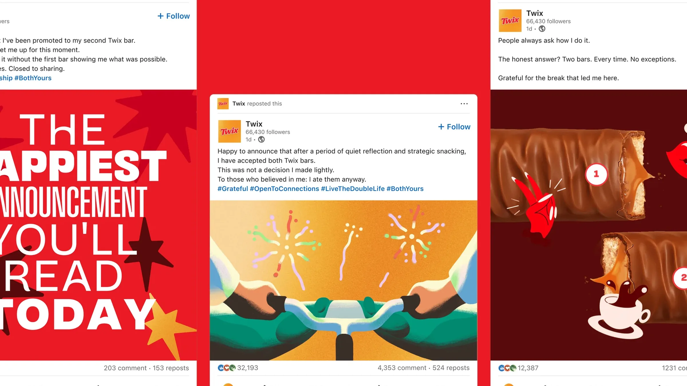 Three LinkedIn posts on red: "The happiest announcement you'll read today", "I have accepted both Twix bars. #BothYours" and "Two bars. Every time."