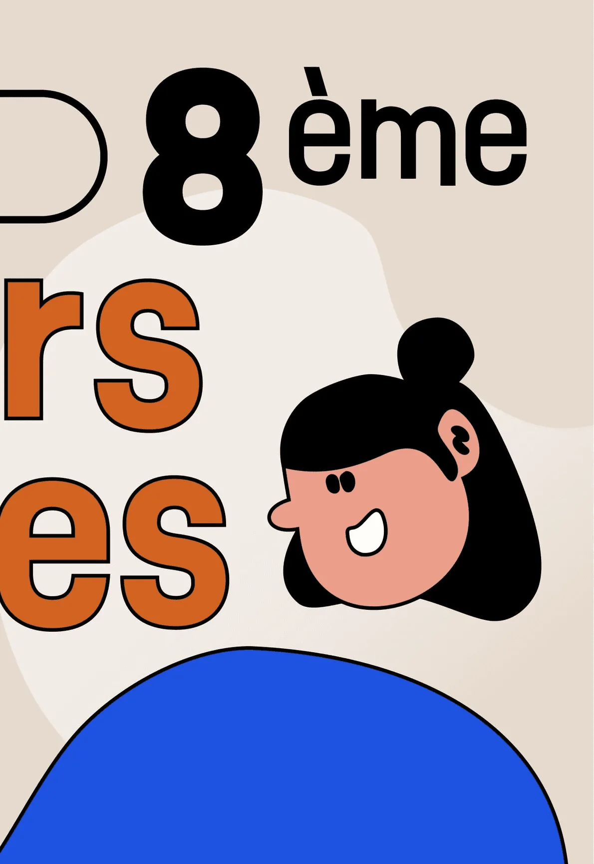 A detail from Le 8ème Concours d'Affiches: 8ème in black beside a smiling cartoon woman with a bun